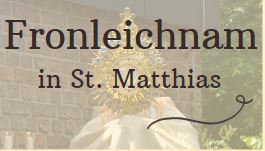 Fronleichnam - Prozession von St. Klara nach St. Marien Rumeln